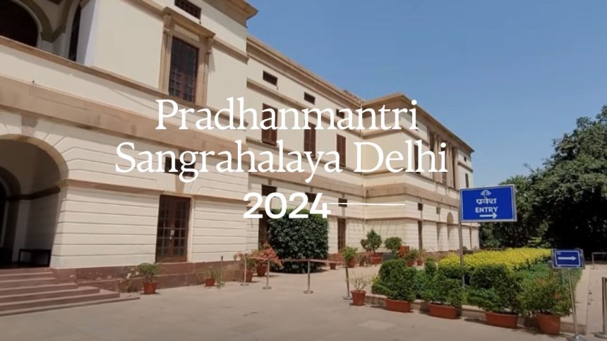 Pradhanmantri Sangrahalaya Delhi 2024 Ticket Price, Timings