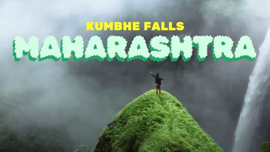 Kumbhe Falls Maharashtra