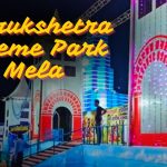 Kurukshetra Theme Park Mela
